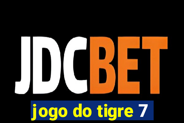 jogo do tigre 7